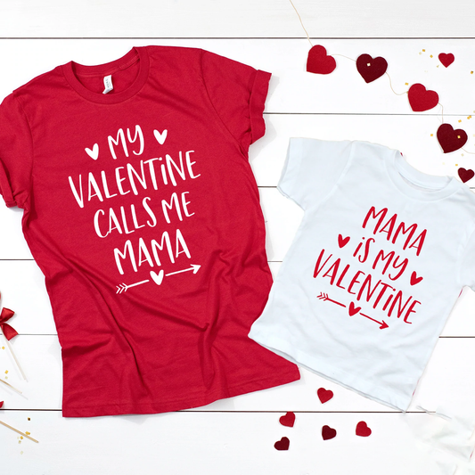 My Valentine Calls me Mama - Mama is my Valentine Cute Valentine's Day Twinning Tees