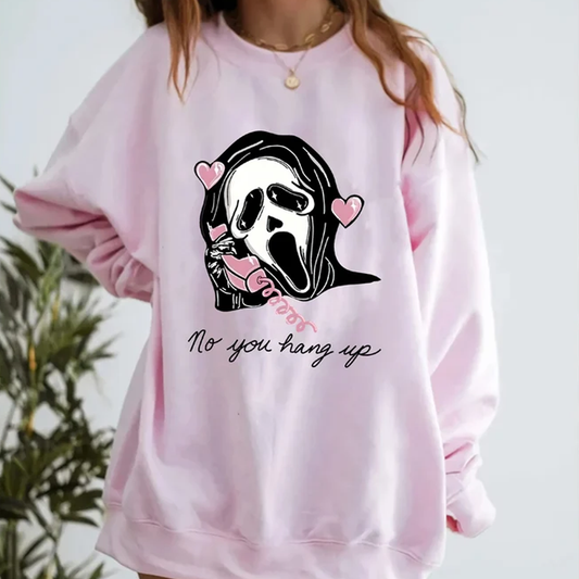 No You Hang Up - Scream design Sweatshirt - Kids & Adult sizes