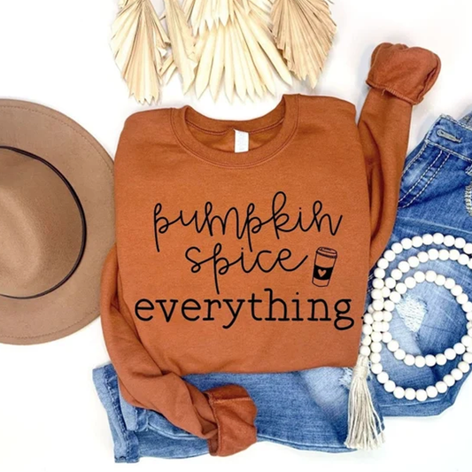 Pumpkin Spice Everything Sweatshirt - Kids & Adult sizes
